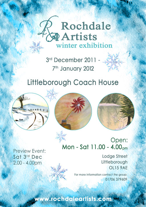 The Coach House, Littleborough Exhibition 3rd December 2011 to 7th January 2012